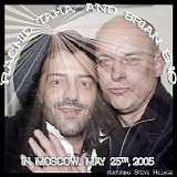 Rachid Taha and Brian Eno - In Moscow, May 25th, 2005
