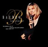 Barbra Streisand - The Concert