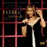 Barbra Streisand - The Concert (Live At The MGM Grand - December 31, 1993 / January 1,1994)