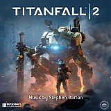 Stephen Barton - Titanfall 2