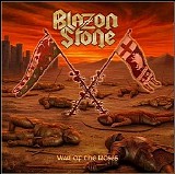 Blazon Stone - War Of The Roses