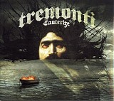 Tremonti - Cauterize