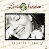 Leslie Satcher - Love Letters