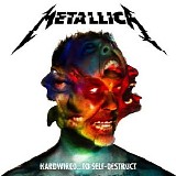 Metallica - Hardwired...To Self-Destruct CD3