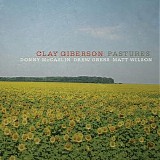 Clay Giberson - Pastures