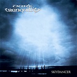 Dark Tranquillity - Skydancer