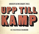 Mattias BÃ¤rjed - Upp till kamp - Originalmusiken till