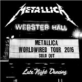 Metallica - Webster Hall, New York, NY