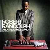 Robert Randolph & The Family Band - We Walk This Road