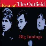 The Outfield - Big Innings: The Best of The Outfield