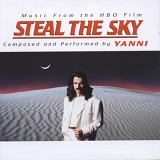 Yanni - Steal The Sky (HBO Movie Soundtrack)