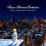 Trans-Siberian Orchestra - The Christmas Trilogy