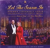 Mormon Tabernacle Choir - Let the Season In