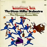 The Glenn Miller Orchestra - Something New: The Tijuana Brass Hits