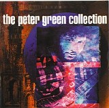 Peter Green - The Peter Green Collection