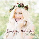 Ali Gray - Christmas With You