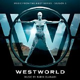 Ramin Djawadi - Westworld (Season 1)