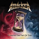 Attacker - Standing The Test Of Time