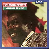 Wilson Pickett - Wilson Pickett's Greatest Hits