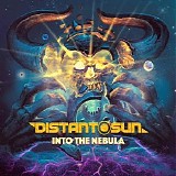 Distant Sun - Into The Nebula