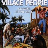 Village People - Go West - In The Navy