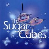Sugarcubes, The - The Great Crossover Potential