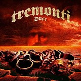 Tremonti - Dust