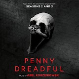 Abel Korzeniowski - Penny Dreadful (Season 2)