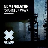 Nomenklatur - Changing Ways