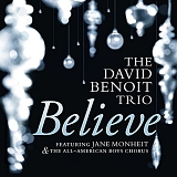 David Benoit Trio (featuring Jane Monheit) - Believe