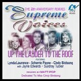 Supreme Voices (feat. Scherrie Payne, Lynda Laurence, Cindy Birdsong, Jayne Edwa - Up The Ladder To The Roof