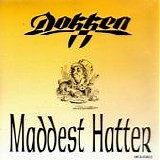 Dokken - Maddest Hatter