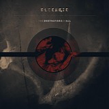 Ulcerate - The Destroyers of All