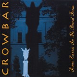 Crowbar - Sonic Excess in Its Purest Form