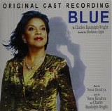 Phylicia Rashad - Blue:  Original Cast Recording