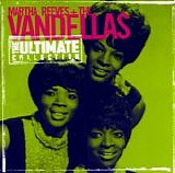 Martha Reeves & The Vandellas - The Ultimate Collection