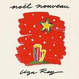 Liza Rey - NoÃ«l Nouveau