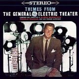 Elmer Bernstein - Themes from the General Electric Theater