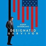 Sean Callery, Robert Lydecker & Jeff Lingle - Designated Survivor: The Oath