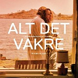 Henrik Skram - Alt Det Vakre