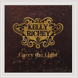 Kelly Richey - Carry The Light