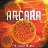 Arcana - A Matter Of Time