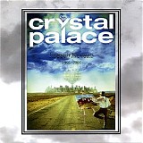 Crystal Palace - Through The Years 1995 - 2005