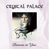 Crystal Palace - Demon In You