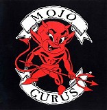 Roxx Gang - Mojo Gurus