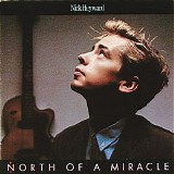 Nick Heyward - North Of A Miracle