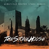 Wingfield Reuter Stavi Sirkis - The Stone House