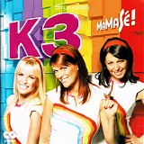 K3 - MaMaSÃ©!