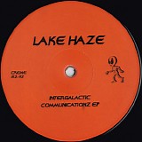 Lake Haze - Intergalactic Communicationz EP