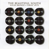 The Beautiful South - Solid Bronze - Great Hits